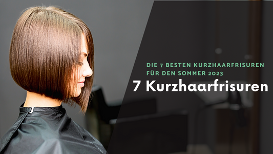 Top 7 Kurzhaarfrisuren für den Sommer 2024, die alle Augen auf sich ziehen!