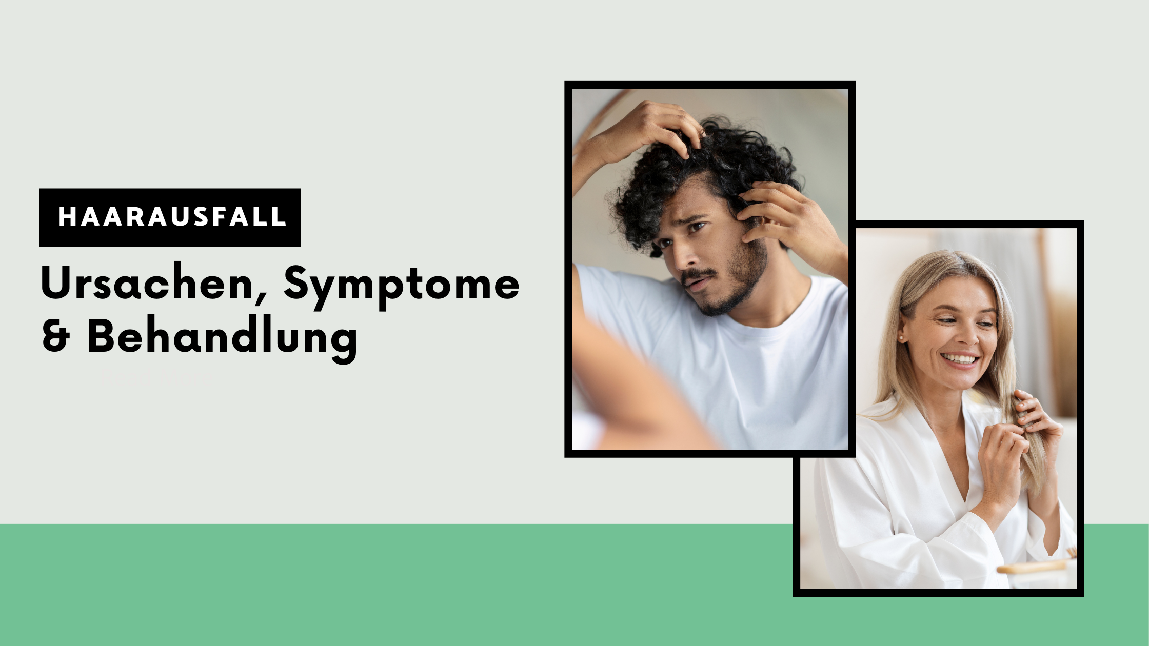 Haarausfall: Ursachen, Symptome und Behandlung