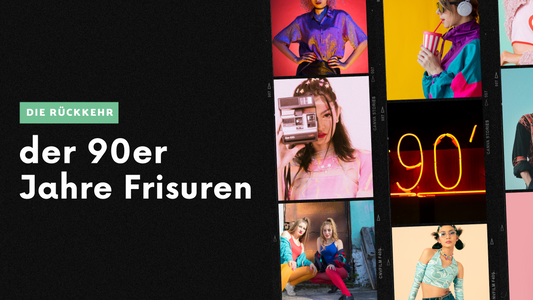 Die Rückkehr der 90er Jahre Frisuren