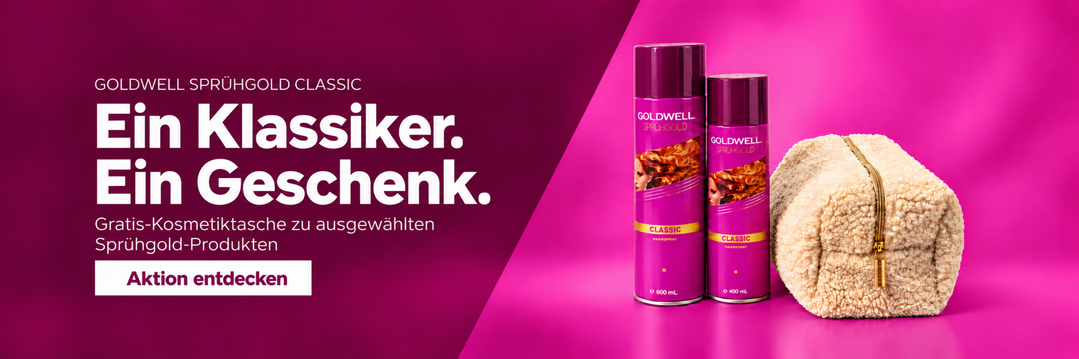 KI-generiert: Goldwell Sprühgold Classic Haarsprays und eine cremefarbene Kosmetiktasche vor magentafarbenem Hintergrund. Ein Klassiker. Ein Geschenk. Gratis-Kosmetiktasche zu ausgewählten Sprühgold-Produkten. Aktion entdecken.